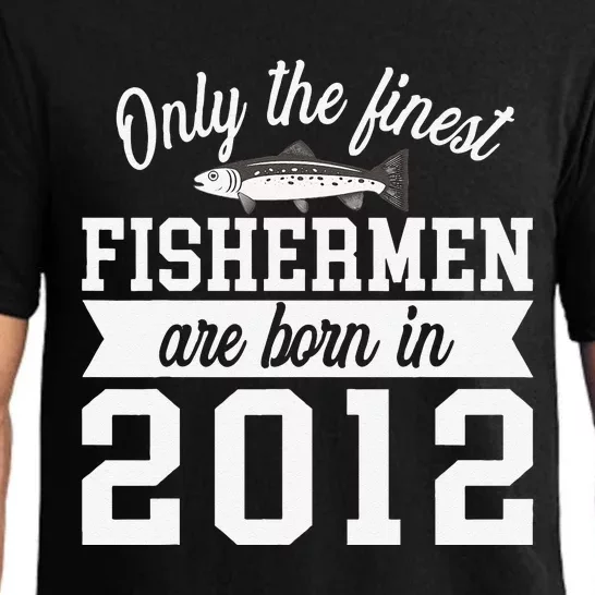 Birthday Finest Fishermen Born In 2012 10th Birthday Pajama Set