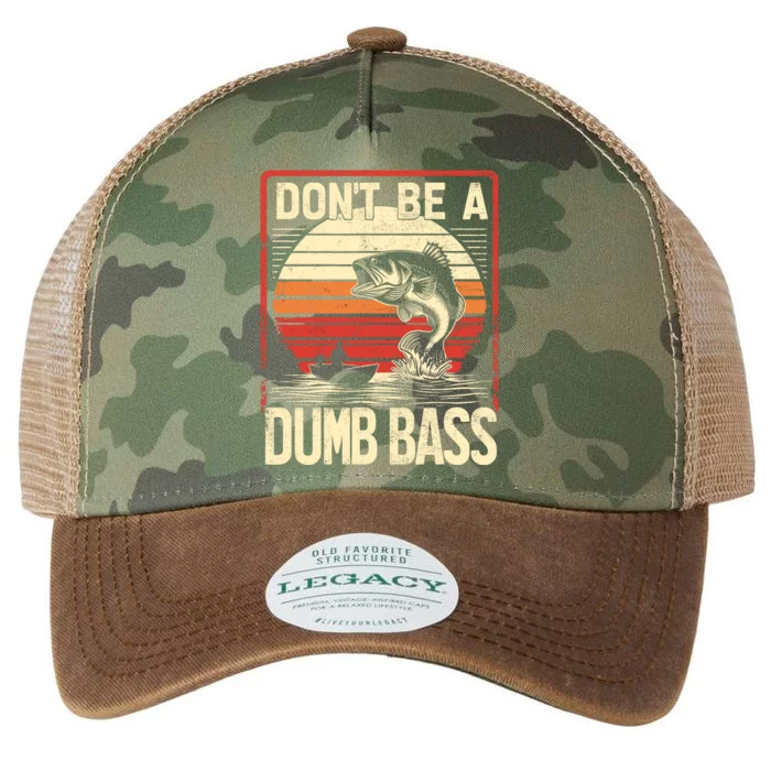 Bass Fishing Funny DonT Be A Dumb Bass RetroS Fishing Legacy Tie Dye Trucker Hat