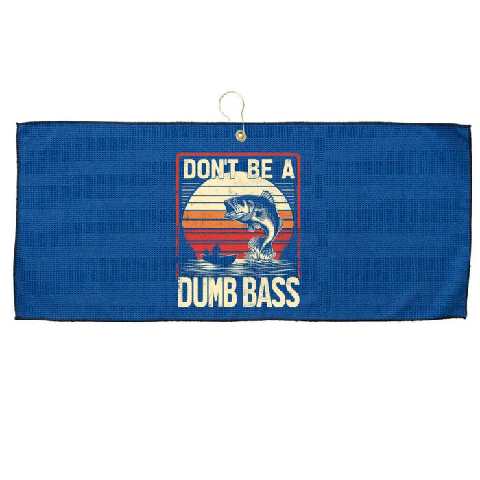 Bass Fishing Funny DonT Be A Dumb Bass RetroS Fishing Large Microfiber Waffle Golf Towel