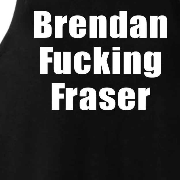 Brendan Fucking Fraser Ladies Tri-Blend Wicking Tank