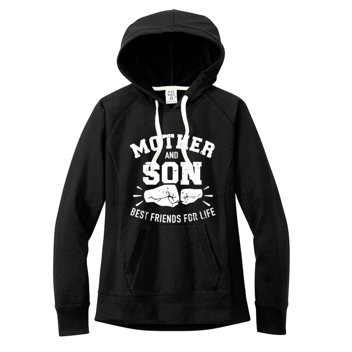 Best Friends For Life Mother And Son Women's Fleece Hoodie