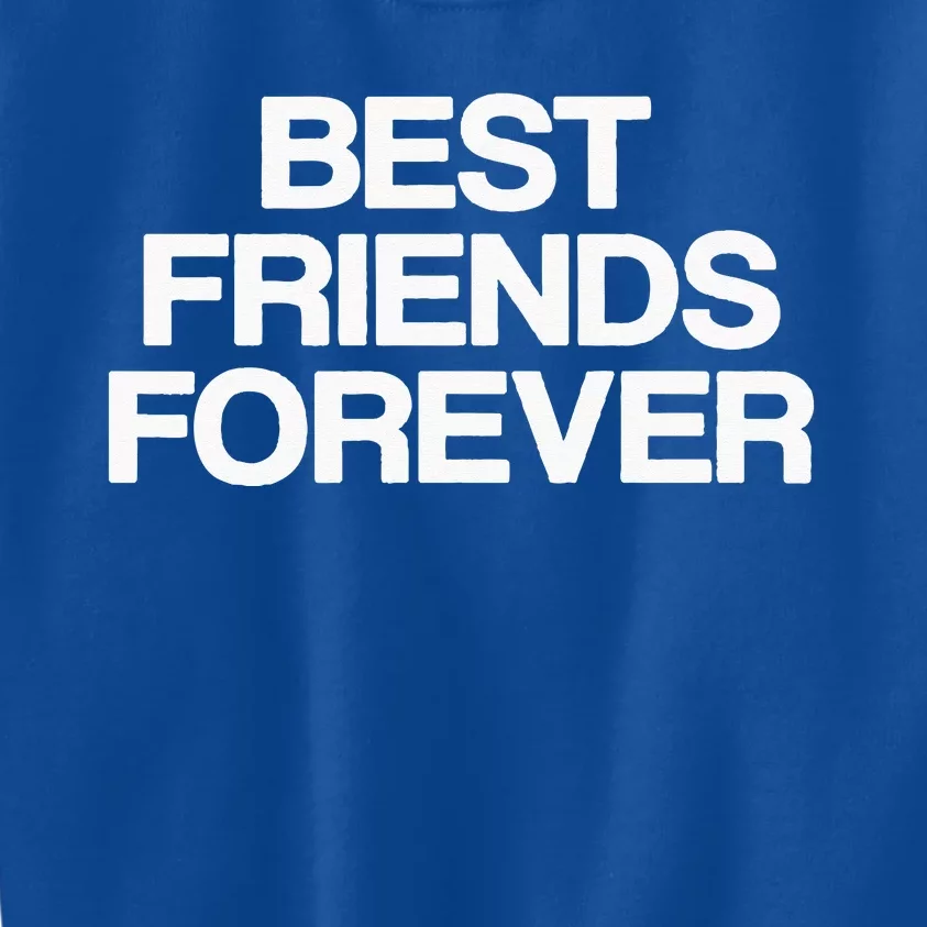 Best Friends Forever Bff Matching Friends Kids Sweatshirt