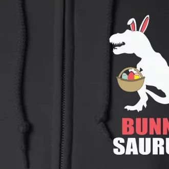 Bunnysaurus Funny Family Easter Day Funny T Rex Full Zip Hoodie