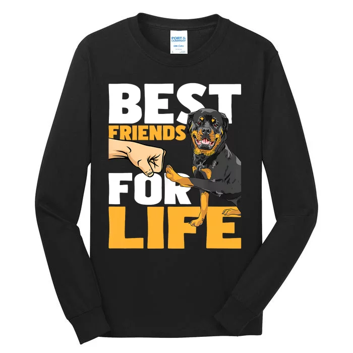 Best Friends For Life Rottweiler Animal Dog Lover Breeder Tall Long Sleeve T-Shirt