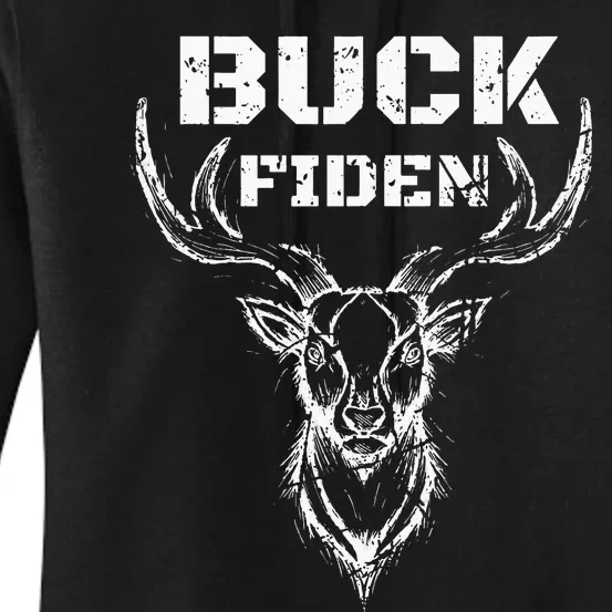 Buck Fiden Funny Political Democrat Republican Buck Fiden Women's Pullover Hoodie