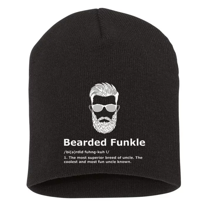 Bearded Funkle Funny Uncle Definition Short Acrylic Beanie