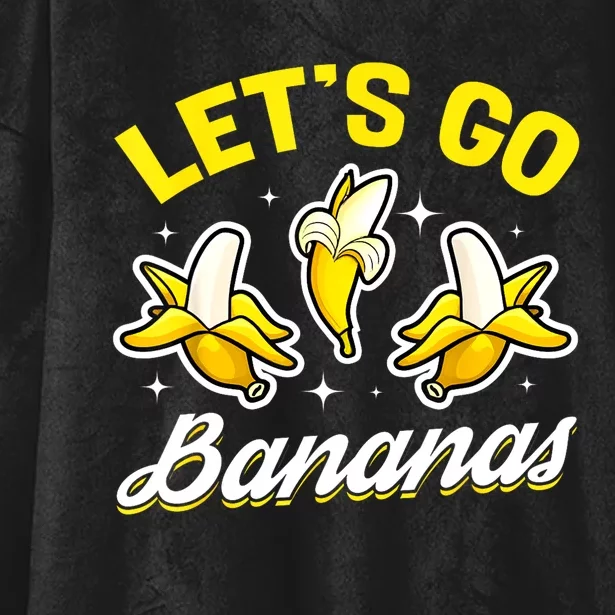 Banana Fruit Funny Lets Go Bananas Gift Hooded Wearable Blanket