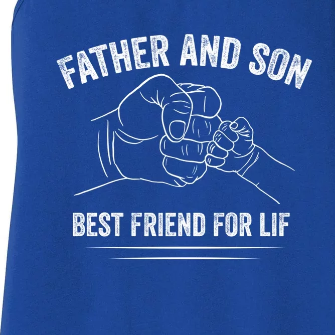 Best Friends For Life Father Son Fist Bump FatherS Day Dad Gift Women's Racerback Tank