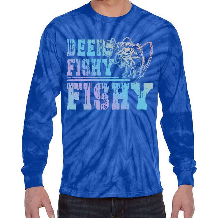 Beer Fishy Fishy Funny Fishing Gift Tie-Dye Long Sleeve Shirt