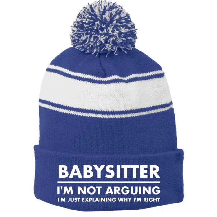 Babysitter Funny Gift Stripe Pom Pom Beanie