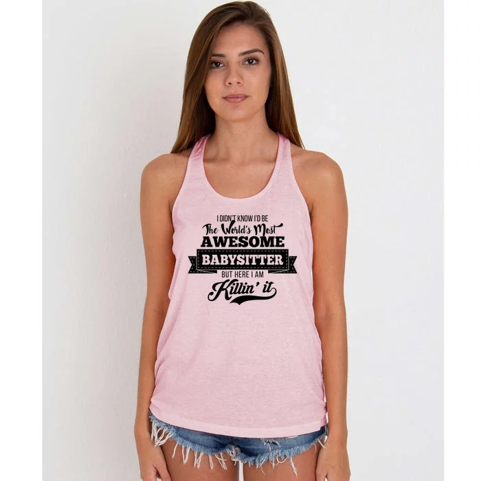 Babysitter Funny Gift Worlds Most Awesome Sitter Funny Gift Women's Knotted Racerback Tank