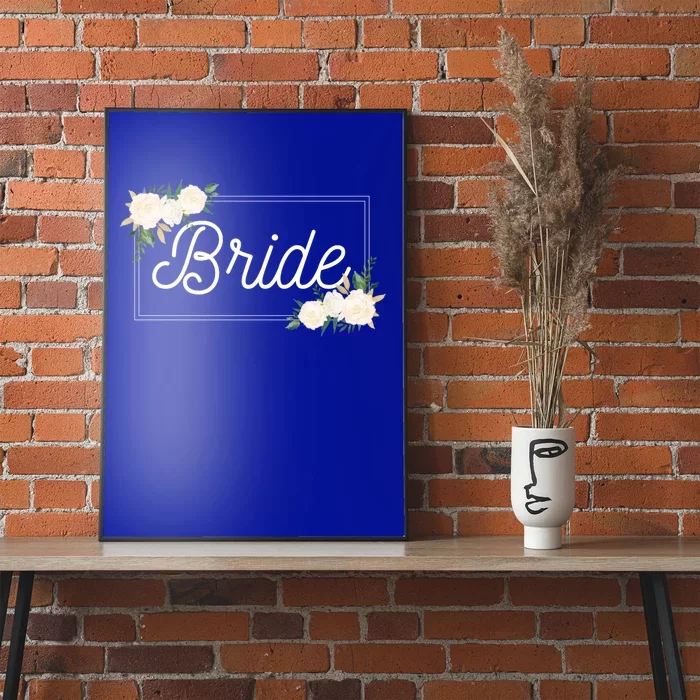 Bride Funny Gift Wedding Bachelorette Cute Gift Poster