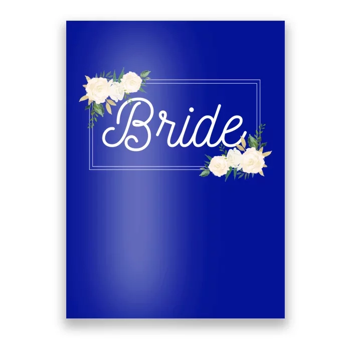 Bride Funny Gift Wedding Bachelorette Cute Gift Poster