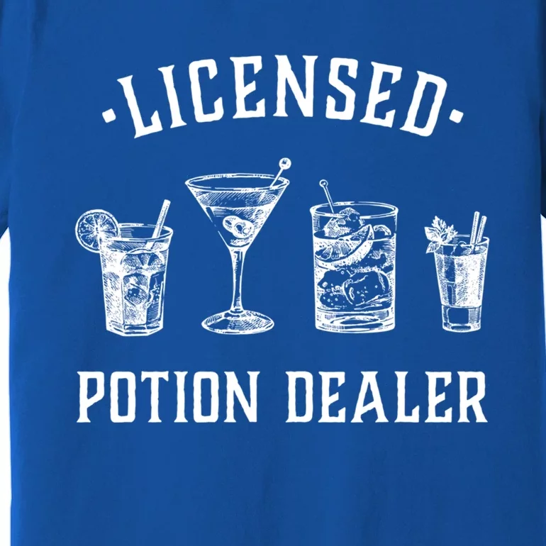 Bartender Funny Gift Licensed Potion Dealer Funny Gift Cocktail Art Funny Gift Premium T-Shirt