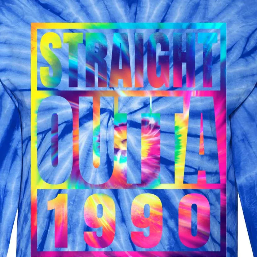 Birthday Funny Gift Born In 1990 Straight Outta 1990 Gift Tie-Dye Long Sleeve Shirt