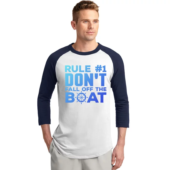 Boating Funny Gift Rule #1 Dont Fall Off The Boat Funny Saying Gift Baseball Sleeve Shirt