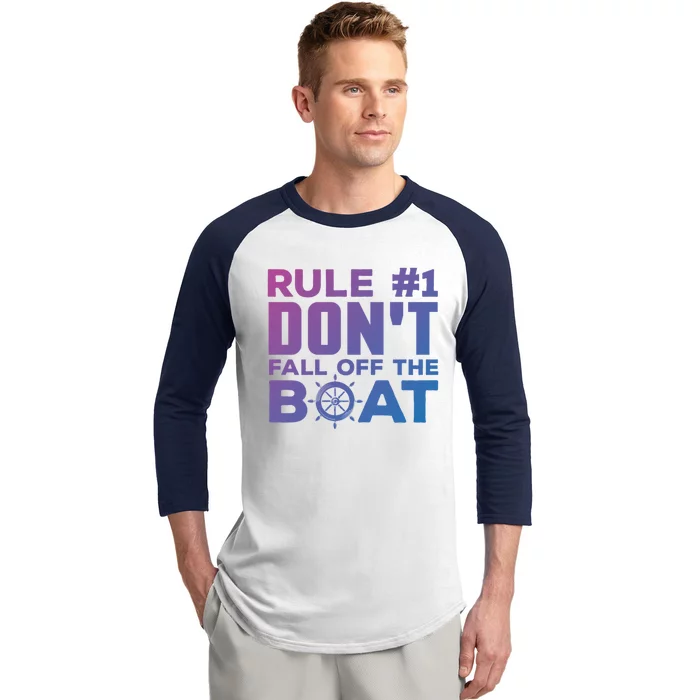 Boating Funny Gift Rule #1 Dont Fall Off The Boat Funny Saying Gift Baseball Sleeve Shirt