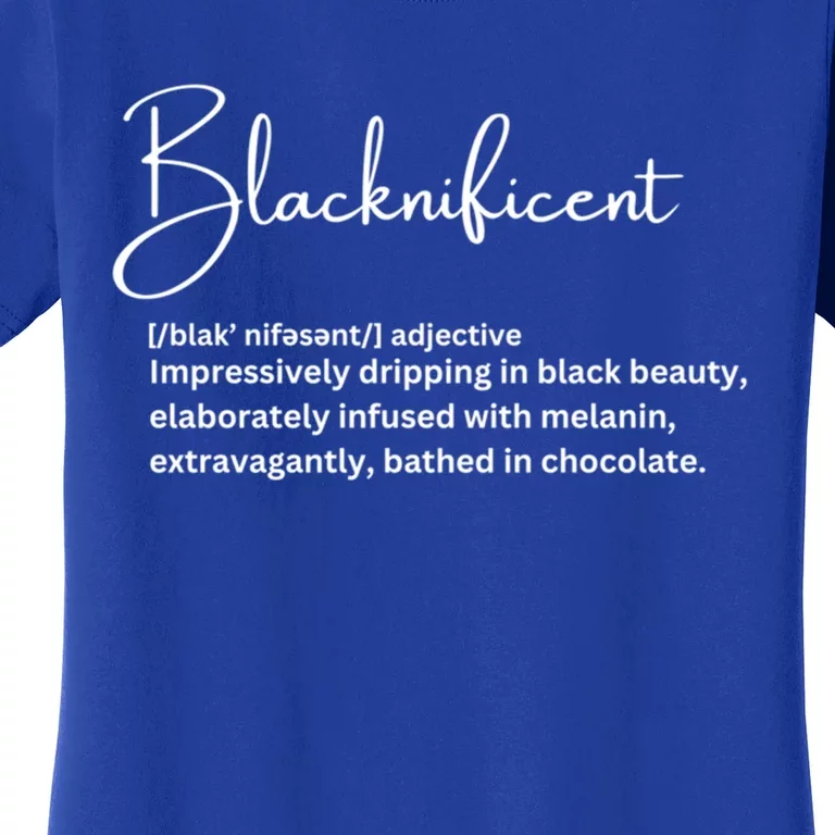 Blacknificent Funny Gift Women's T-Shirt