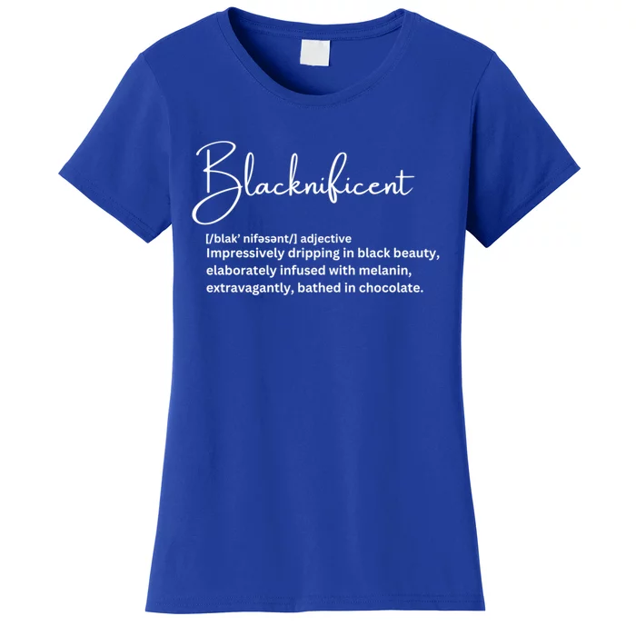 Blacknificent Funny Gift Women's T-Shirt