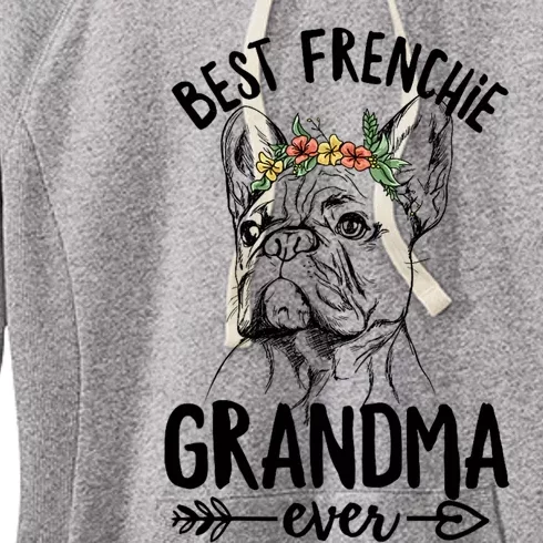 Best Frenchie Grandma Ever Design for your Frenchie Grandma Women's Fleece Hoodie