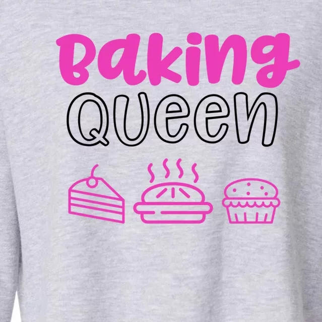 Baking Funny Gift Mom Baking Queen Mama Gift Cropped Pullover Crew