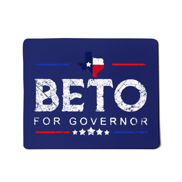 Beto For Governor Beto O'Rourke Shirt Mousepad