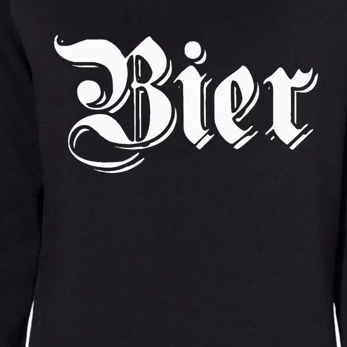 Bier Funny German Beer For Oktoberfest Womens California Wash Sweatshirt