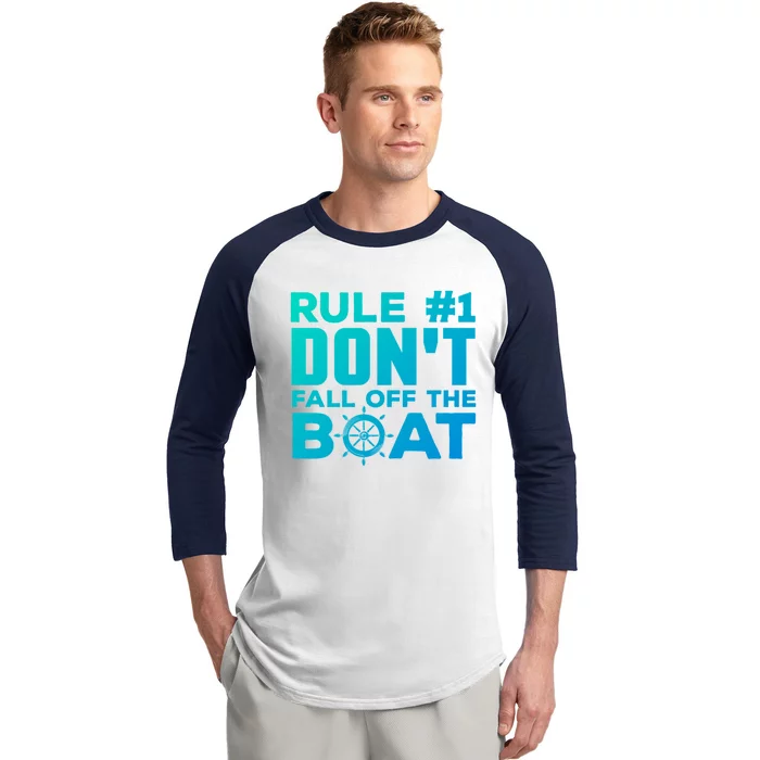 Boating Funny Gift Rule #1 Dont Fall Off The Boat Funny Saying Gift Baseball Sleeve Shirt