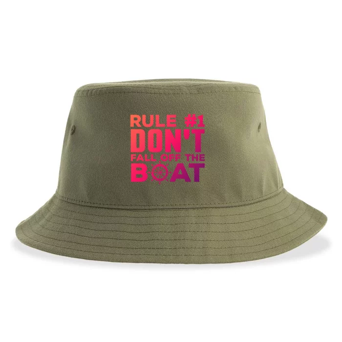 Boating Funny Gift Rule #1 Dont Fall Off The Boat Funny Saying Gift Sustainable Bucket Hat