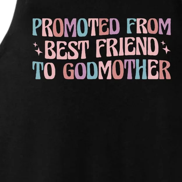 Best Friend Godmother Promoted From Best Friend To Godmother Ladies Tri-Blend Wicking Tank