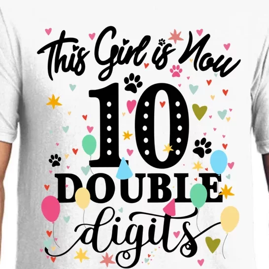 Birthday Funny Gift 10 Yrs Old This Girl Is Now 10 Double Digits Gift Pajama Set