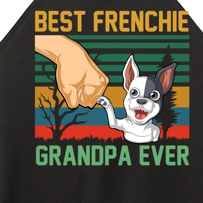 Best Frenchie Grandpa Ever Women’s Perfect Tri Rocker Tank