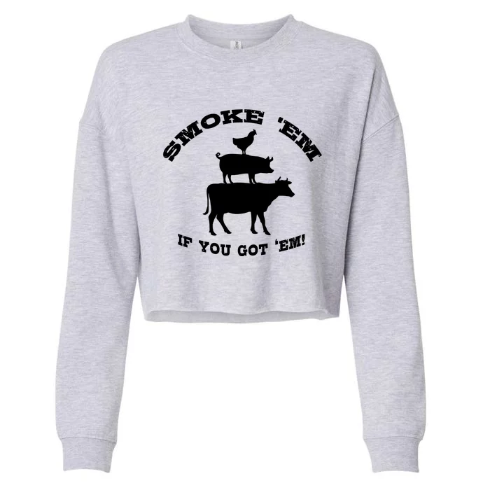 Bbq Funny Gift Meat Smoking Barbecue Gift Grilling Dad Cropped Pullover Crew