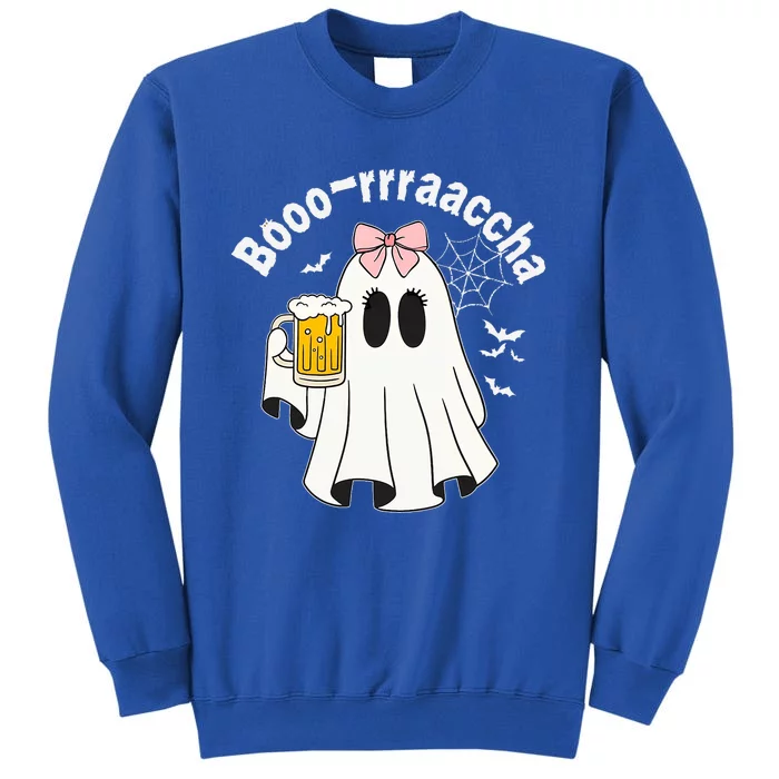 Booracha Funny Halloween Ghost Beer Design Borracha Tall Sweatshirt