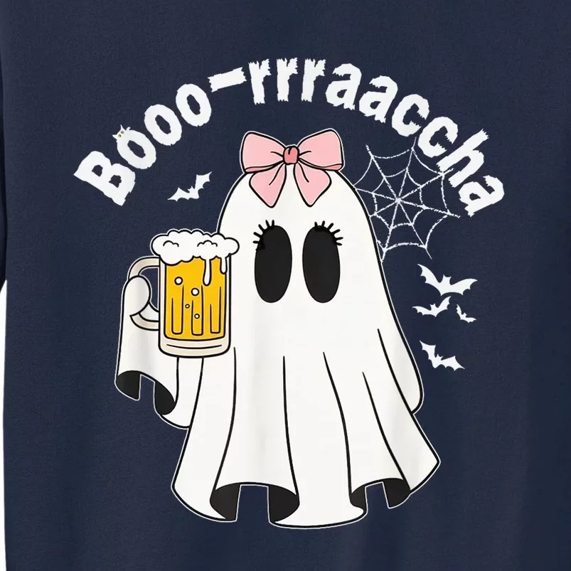 Booracha Funny Halloween Ghost Beer Design Borracha Tall Sweatshirt