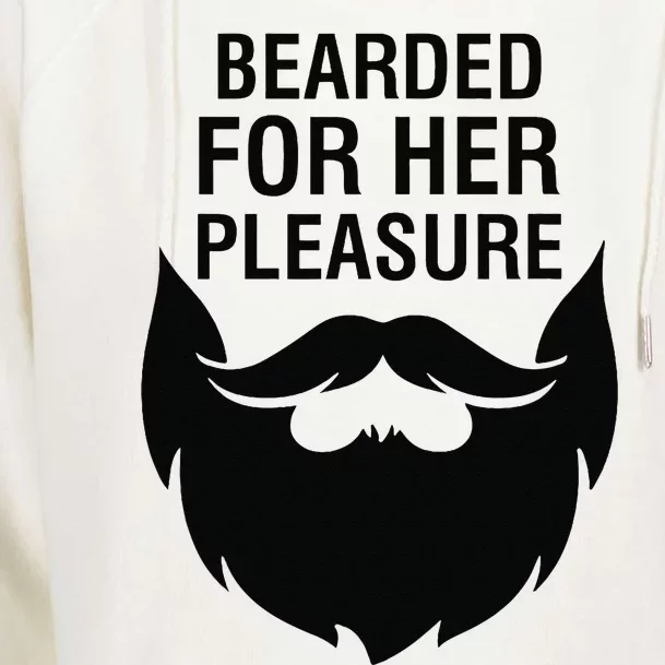 Bearded For Her Pleasure Womens Funnel Neck Pullover Hood