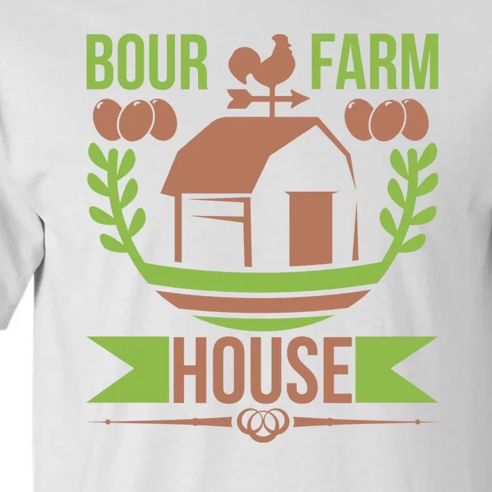 Bour Farm House Tall T-Shirt