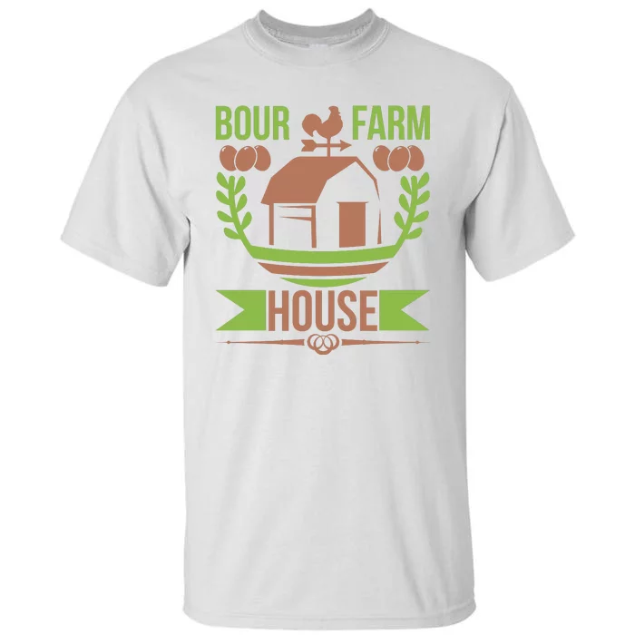 Bour Farm House Tall T-Shirt