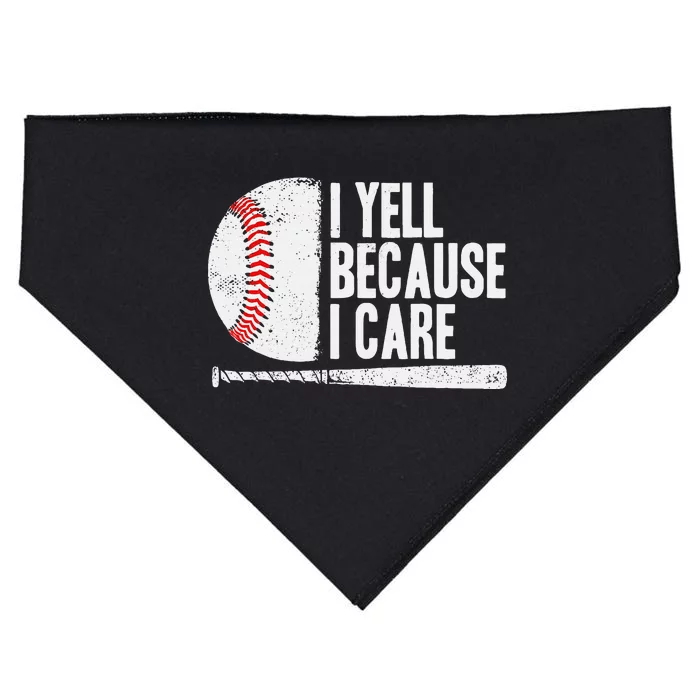 Baseball Fan Humor I Yell Because I Care Baseball Dads USA-Made Doggie Bandana