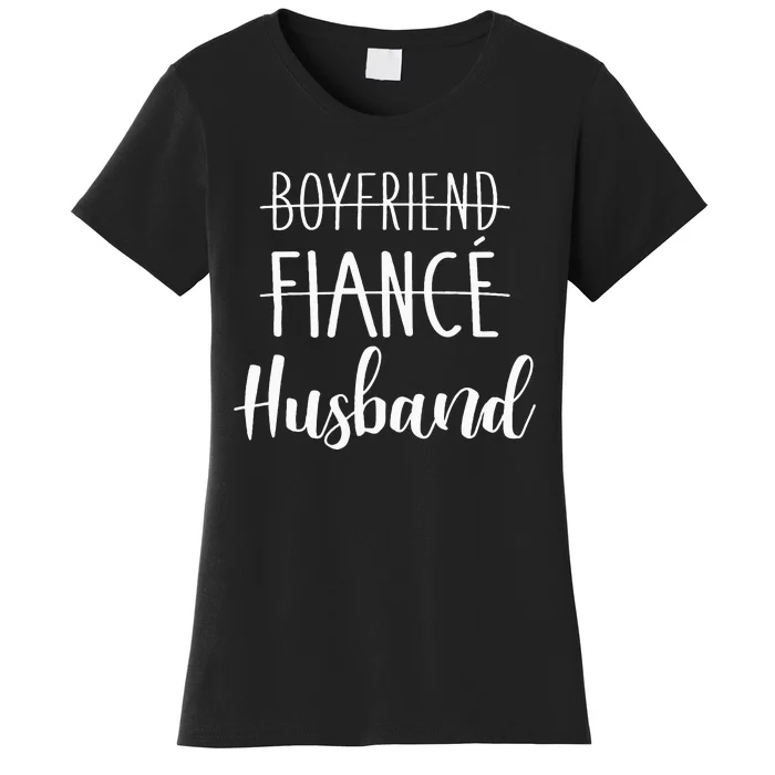 Boyfriend Fiancé Husband For Wedding And Honeymoon Women's T-Shirt