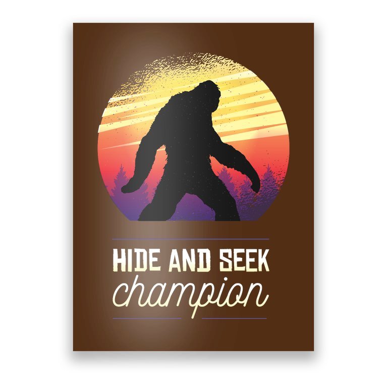 Big Foot Hide And Seek Champion Poster