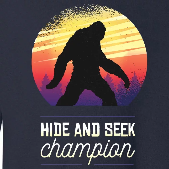 Big Foot Hide And Seek Champion Toddler Sweatshirt