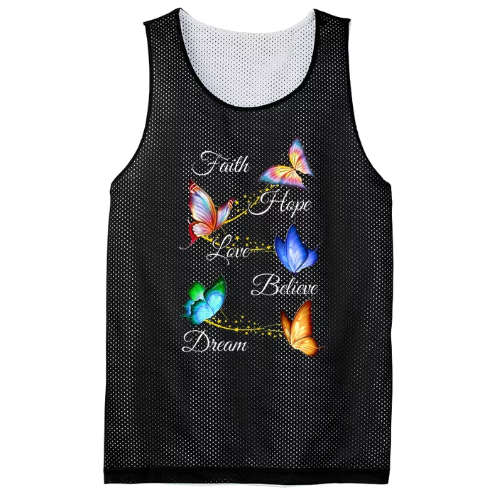 Butterfly Faith Hope Love Believe Dream Mesh Reversible Basketball Jersey Tank