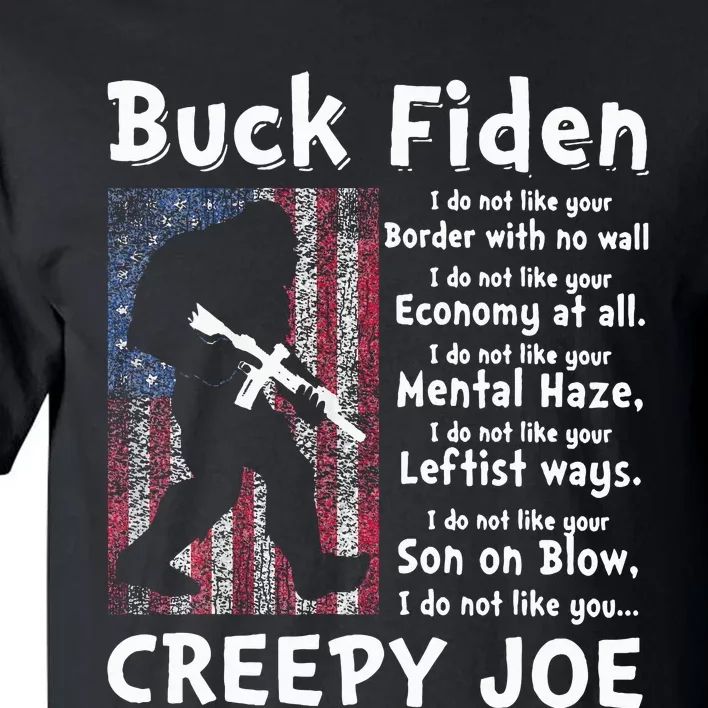 Buck Fiden I Do Not Like Your Border With No Wall Tall T-Shirt