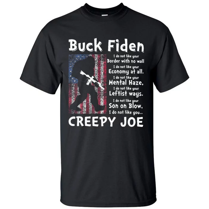 Buck Fiden I Do Not Like Your Border With No Wall Tall T-Shirt