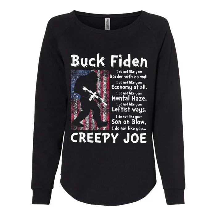 Buck Fiden I Do Not Like Your Border With No Wall Womens California Wash Sweatshirt