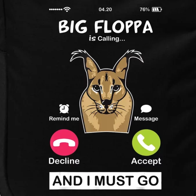 Big Floppa Is Calling Caracal Big Cat Floopa Memes Impact Tech Backpack