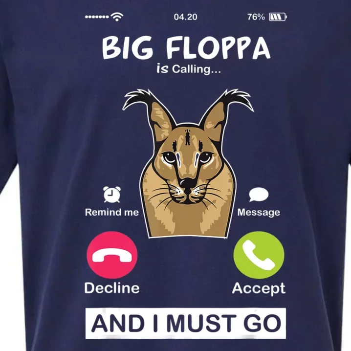 Big Floppa Is Calling Caracal Big Cat Floopa Memes Sueded Cloud Jersey T-Shirt