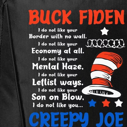 Buck Fiden I Do Not Like Your Border With No Wall Us Flag City Backpack