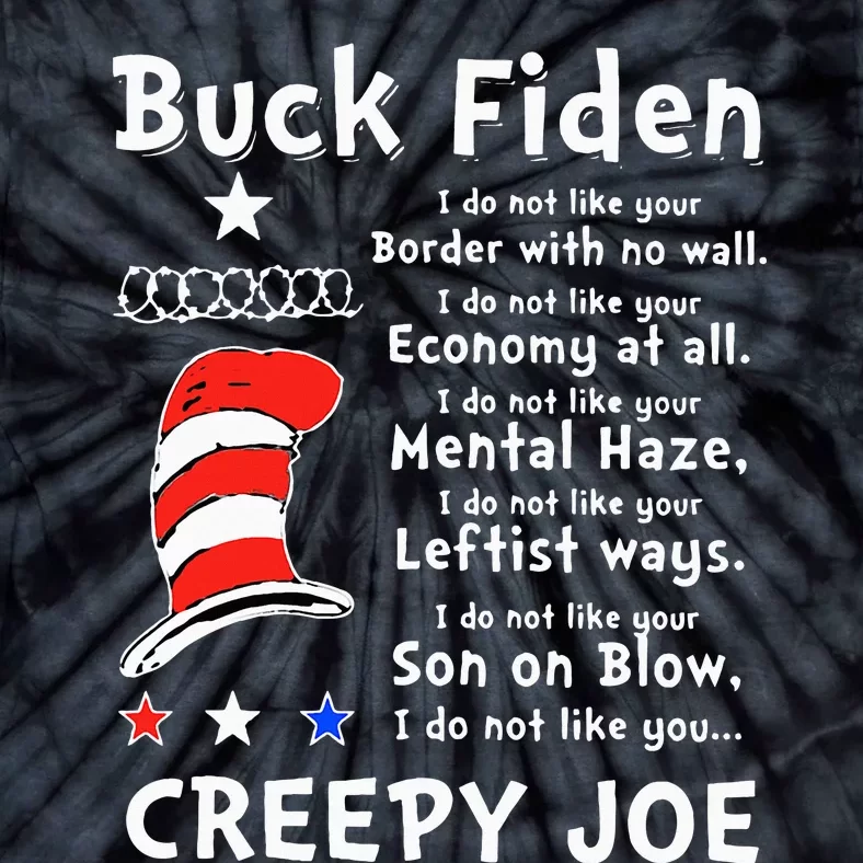 Buck Fiden I Do Not Like Your Border With No Wall Us Flag Tie-Dye T-Shirt